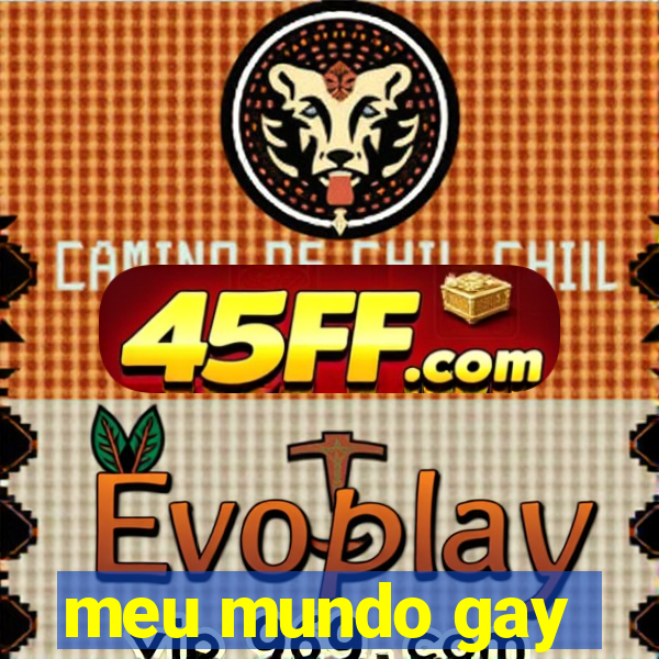 meu mundo gay